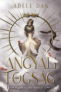 Adéle Dan - Angyali fogság - Démoni ketrec sorozat 2.