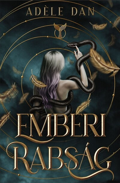 Adéle Dan -Emberi rabság