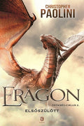 Christopher Paolini - ERAGON - Elsőszülött - Örökség-ciklus 2.