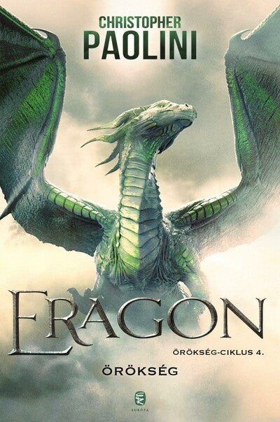 Christopher Paolini - ERAGON - Örökség - Örökség-ciklus 4.