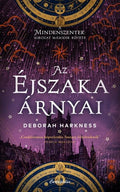 Deborah Harkness - Az éjszaka árnyai - A mindenszentek sorozat 2. (éldekorált)