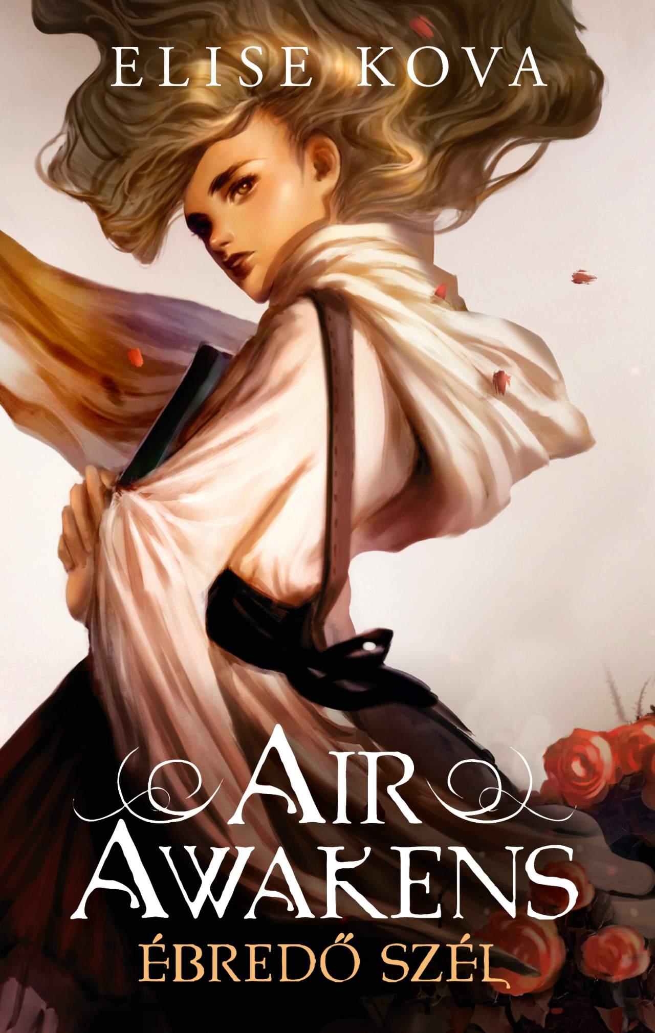 Elise Kova - Air awakens - Ébredő szél 1.
