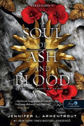 Jennifer L. Armentrout - A Soul of Ash and Blood - Egy lélek hamuból és vérből - Vér és hamu V.