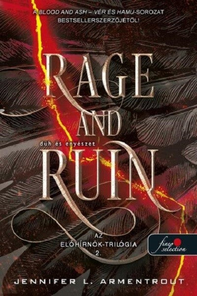 Jennifer L. Armentrout - Rage and Ruin - Düh és enyészet - Az előhírnök trilógia 2.