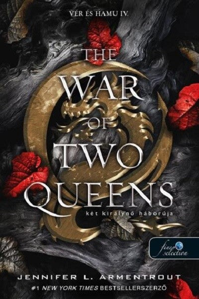 Jennifer L. Armentrout - The War of Two Queens - Két királynő háborúja - Vér és hamu IV.