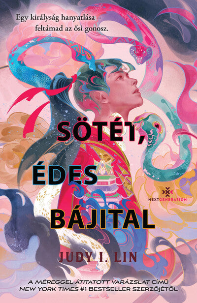 Judy I. Lin - Sötét, édes bájital (éldekorált)