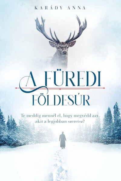 Karády Anna - A füredi földesúr - A füredi lány-sorozat 2.