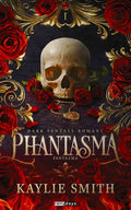 Kayle Smith - Phantasma - Fantazma (éldekorált)