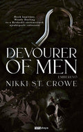 Nikki St. Crowe - Devourer Of Men - Emberevő (éldekorált)