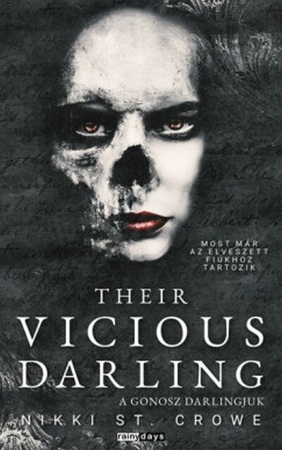 Nikki St. Crowe - Their Vicious Darling - A gonosz darlingjuk - Elveszett Gonosz Fiúk 3.