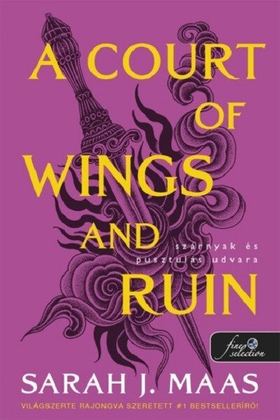 Sarah J. Maas - A Court of Wings and Ruin - Szárnyak és pusztulás udvara - Tüskék és rózsák udvara 3.