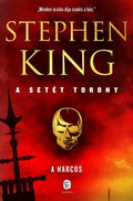 Stephen King - A harcos - A setét torony 1.